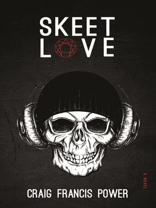Title details for Skeet Love by Craig Francis Power - Available